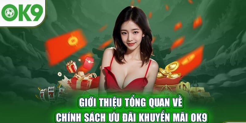 Thưởng nạp đầu tại OK9